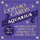 Cosmo Cards: Aquarius : 60 Mini Memos from Your Star Sign to Guide the Day-9781797234625