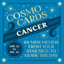 Cosmo Cards: Cancer : 60 Mini Memos from Your Star Sign to Guide the Day-9781797234632