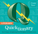 Literary Quicktionary : (n.) A Game of Lightning-Fast Wordplay for Book Lovers-9781797235066