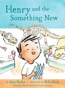 Henry and the Something New : Book 2-9781797236117