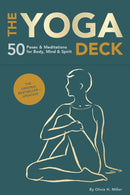 The Yoga Deck (Updated Edition) : 50 Poses & Meditations for Body, Mind & Spirit-9781797240305