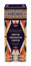 Pendleton Campfire Conversation Starters : Have You Ever?-9781797240411