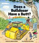 Does a Bulldozer Have a Butt?