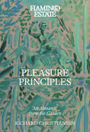 Flamingo Estate Pleasure Principles