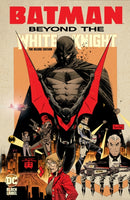 Batman: Beyond the White Knight: The Deluxe Edition-9781799500810