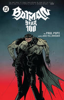 Batman: Year 100 : (2025 Edition)-9781799502425