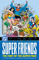DC Finest: Super Friends: The Fury of the Super Foes-9781799503163