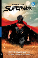 Absolute Superman Vol. 1: Last Dust of Krypton-9781799505334