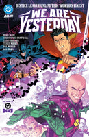 Justice League Unlimited/World''s Finest: We Are Yesterday