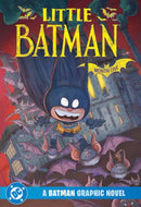 Little Batman: Month One-9781799507048