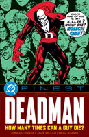 DC Finest: Deadman: How Many Times Can a Guy Die?