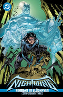 Nightwing: A Knight in Bludhaven Compendium Three