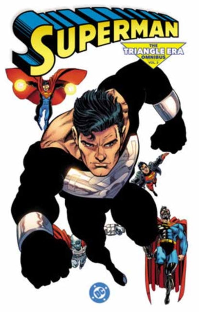 Superman: The Triangle Era Omnibus Vol. 3