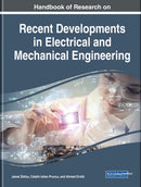 Handbook of Research on Recent Developments in Electrical and Mechanical Engineering-9781799801177
