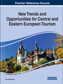 New Trends and Opportunities for Central and Eastern European Tourism-9781799814238