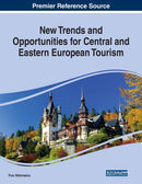 New Trends and Opportunities for Central and Eastern European Tourism-9781799814245