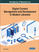 Handbook of Research on Digital Content Management and Development in Modern Libraries-9781799822011