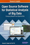 Open Source Software for Statistical Analysis of Big Data: Emerging Research and Opportunities-9781799827696