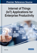 Internet of Things (IoT) Applications for Enterprise Productivity-9781799831754