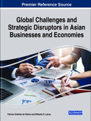 Global Challenges and Strategic Disruptors in Asian Businesses and Economies-9781799847878