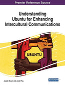 Understanding Ubuntu for Enhancing Intercultural Communications-9781799879480