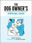 The Dog Owner''s Survival Guide