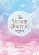 The Dream Journal : Track Your Dreams and Work Out What They Mean-9781800074392