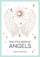The Little Book of Angels : An Introduction to Spirit Guides-9781800076945