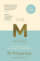 The M Word : Everything You Need to Know About the Menopause-9781800078314