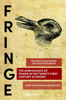 The Ambivalence of Power in the Twenty-First Century Economy : Cases from Russia and Beyond-9781800082694
