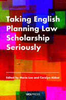 Taking English Planning Law Scholarship Seriously-9781800082892