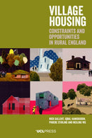 Village Housing : Constraints and Opportunities in Rural England-9781800083042