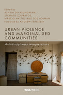 Urban Violence and Marginalised Communities : Multidisciplinary Interpretations-9781800089969
