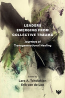 Leaders Emerging From Collective Trauma