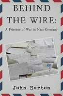 Behind the wire: a prisoner of war in nazi germany-9781800162594