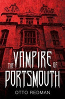 The Vampire of Portsmouth-9781800163492