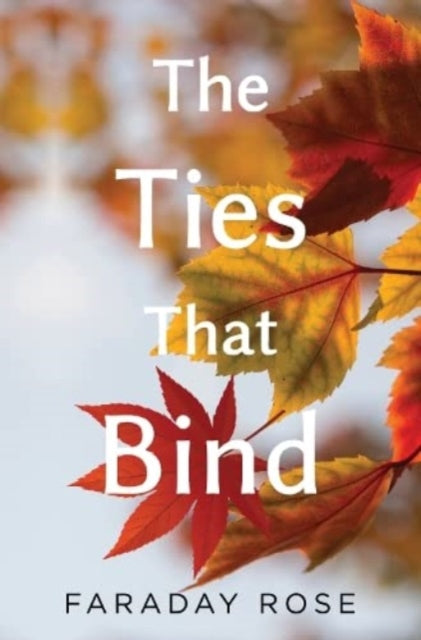 The Ties that Bind-9781800164567