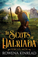 The Scots of Dalriada-9781800164611
