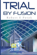 Trial By Fusion-9781800166103