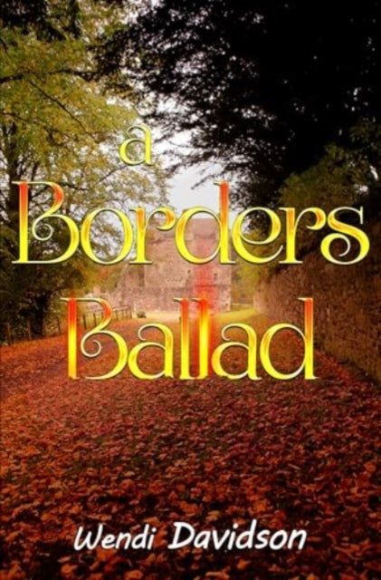 A Borders Ballad-9781800167223
