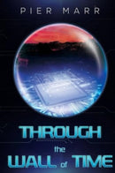 Through the Wall of Time-9781800167490