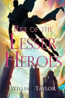 Rise of the Lesser Heroes-9781800168282