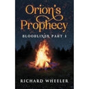 Orion's Prophecy- Bloodlines Part 1-9781800168930