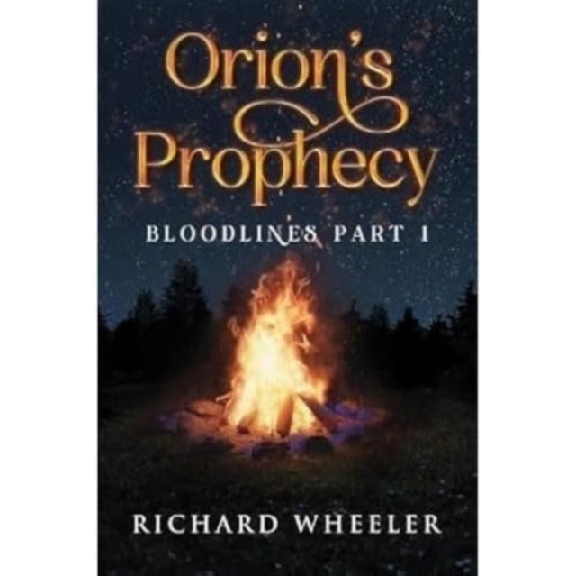 Orion's Prophecy- Bloodlines Part 1-9781800168930
