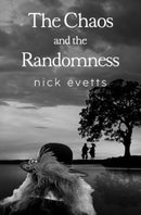 The Chaos and the Randomness-9781800169111