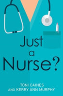 Just a Nurse-9781800169838