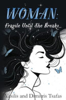 WOMAN: Fragile Until She Breaks...-9781800169845