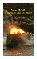 Striking a Match in a Storm : New and Collected Poems-9781800172333