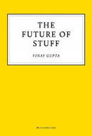 The Future of Stuff