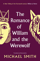 The Romance of William and the Werewolf-9781800183698
